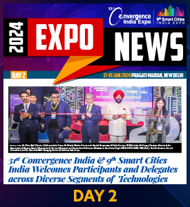 Day 2 Expo News - 31st Convergence India 2024 and 9th Smart Cities 2024 expo